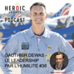 Gauthier Dewas Podcast Heroic People